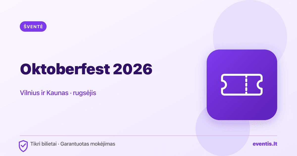 OKTOBERFEST BY VOLFAS ENGELMAN NEALKOHOLINIS bilietai: rugsėjo 19 d.,